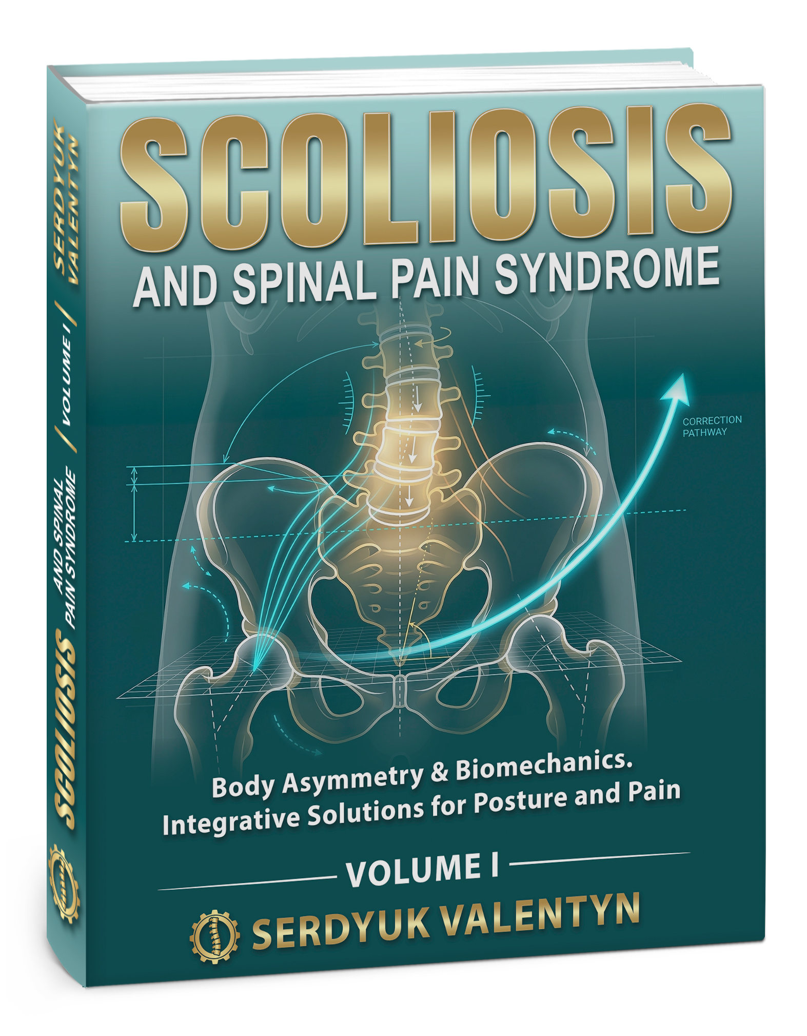 Scoliosis Volume I